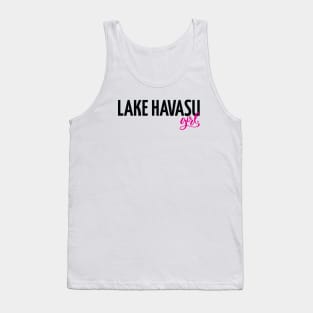 Lake Havasu Girl City in Arizona Tank Top